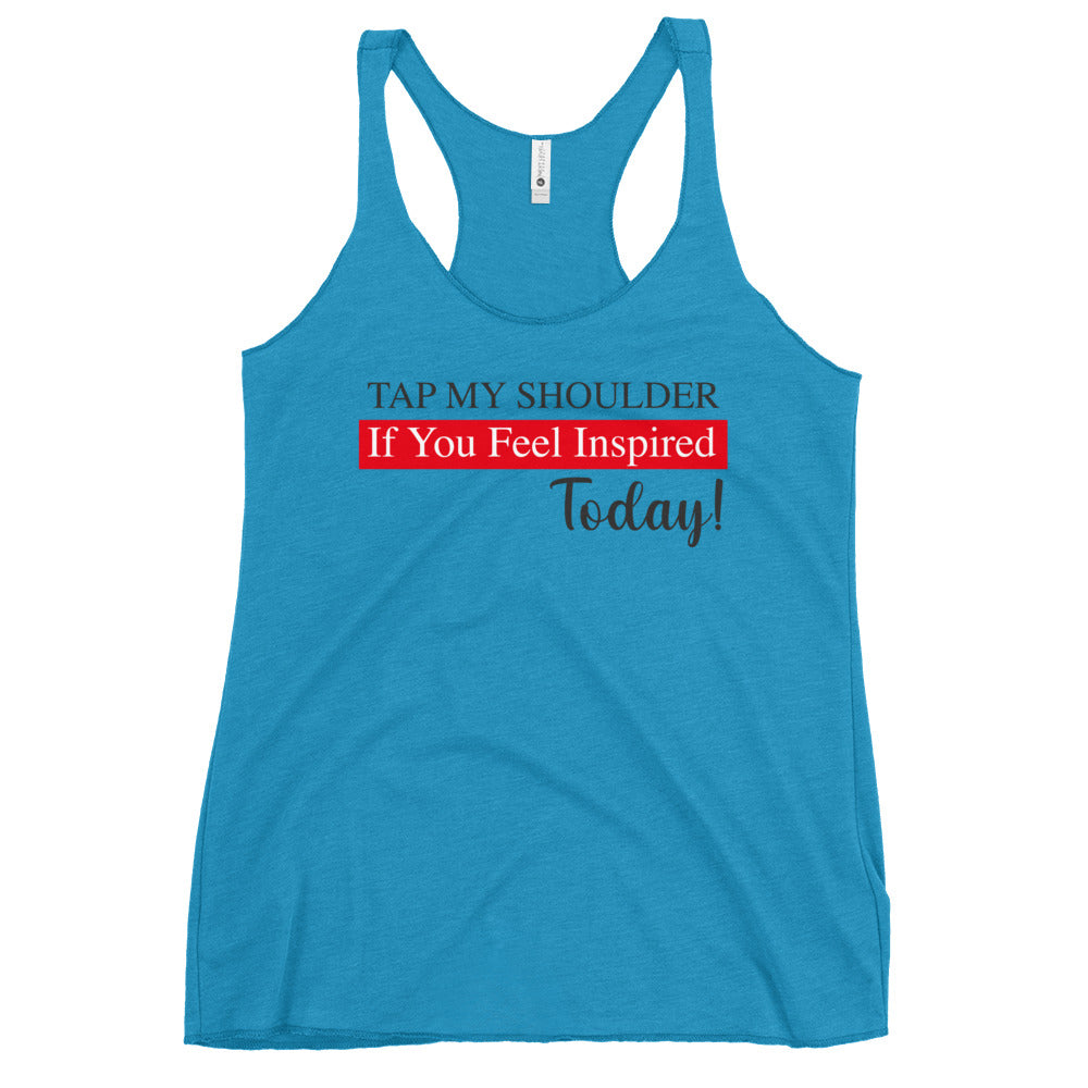 Tap My Shoulder Women's Racerback Tank