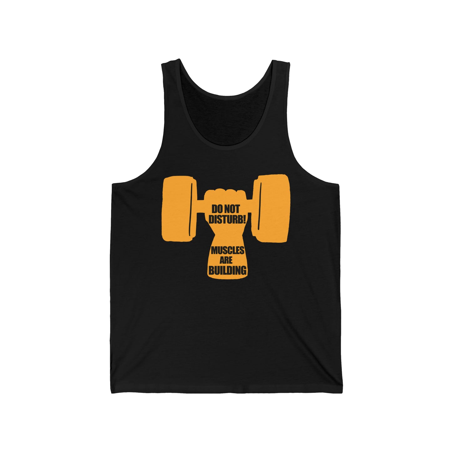 Do Not Disturb Muscles are Building Unisex Jersey Tank