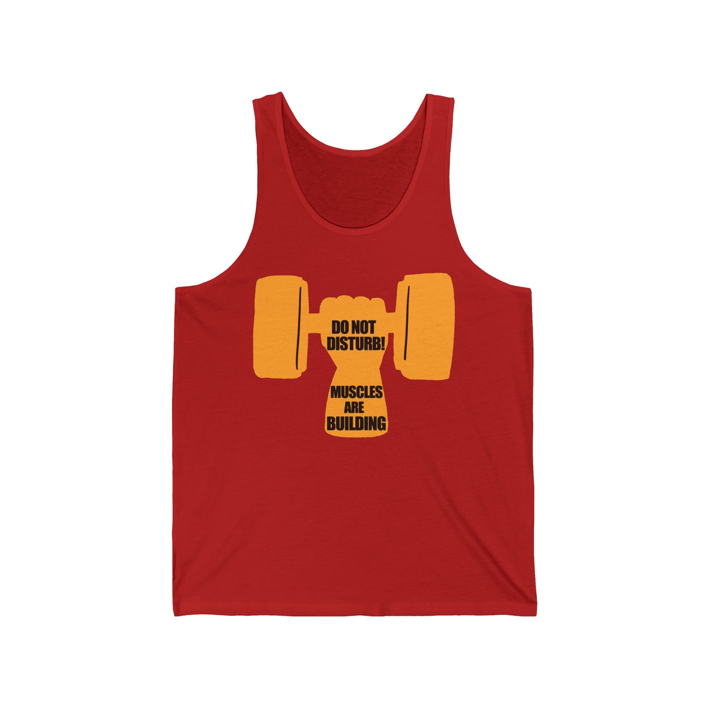 Do Not Disturb Muscles are Building Unisex Jersey Tank