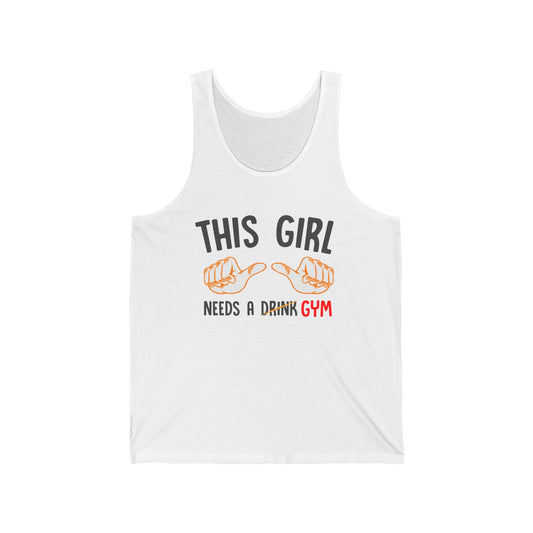 This Girl Needs A Gym Unisex Jersey Tank