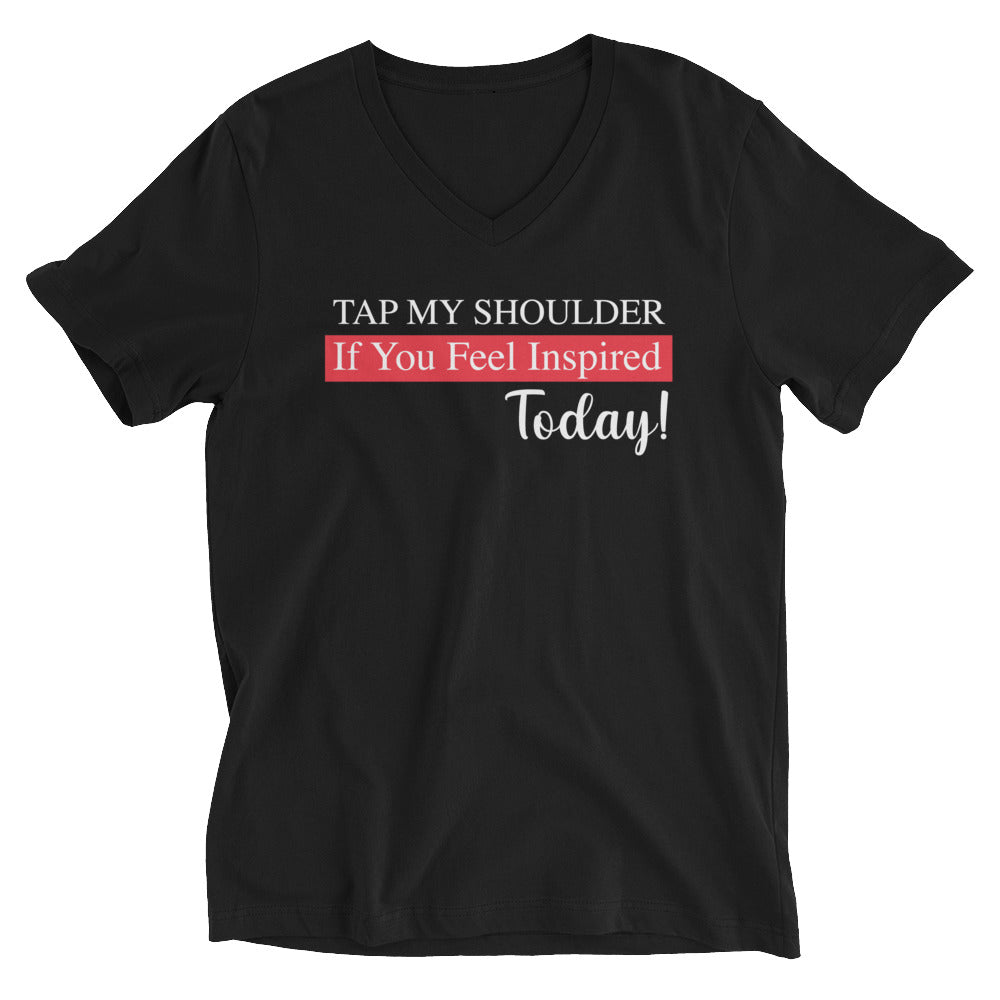 Tap My Shoulder Unisex Short Sleeve V-Neck T-Shirt