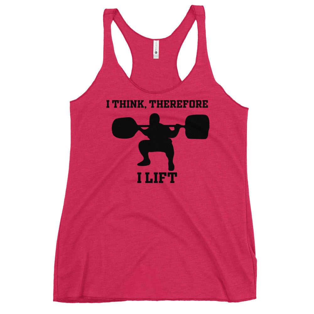 I Think Therefore I lift Women's Racerback Tank